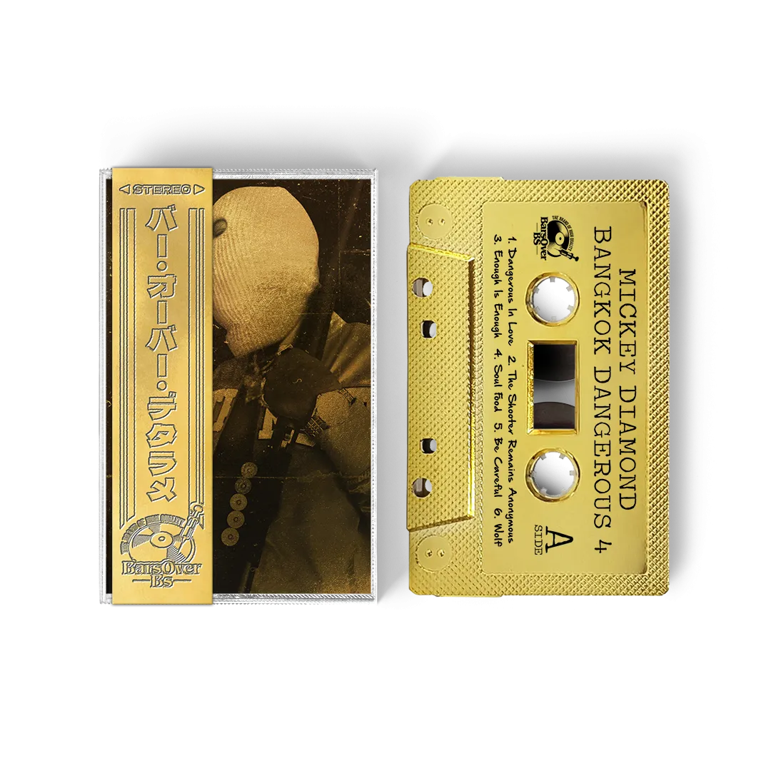 Mickey Diamond - Bangkok Dangerous 4 (BarsOverBS Gold Tape) (ONE PER PERSON)