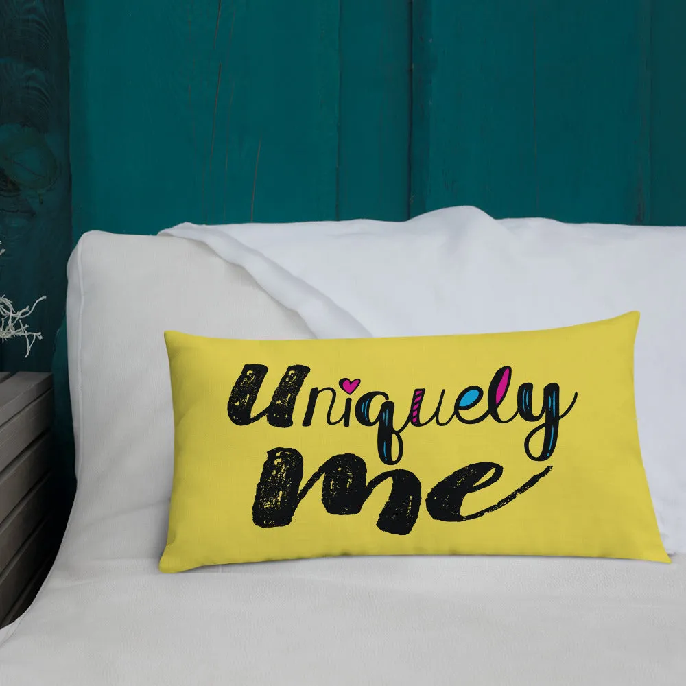 Uniquely Me (Pillow) 20x12 or 18x18