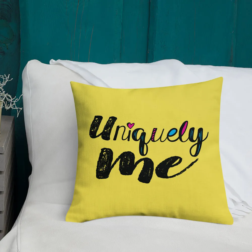 Uniquely Me (Pillow) 20x12 or 18x18