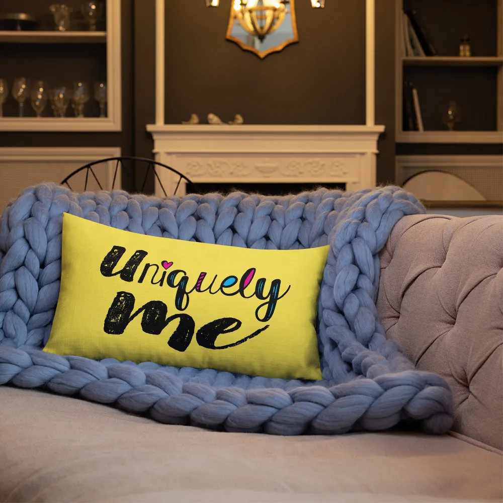 Uniquely Me (Pillow) 20x12 or 18x18