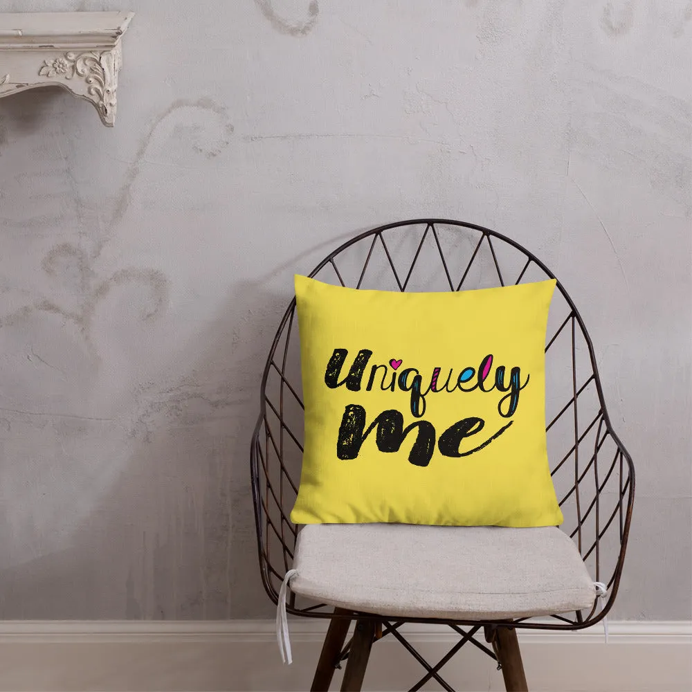 Uniquely Me (Pillow) 20x12 or 18x18