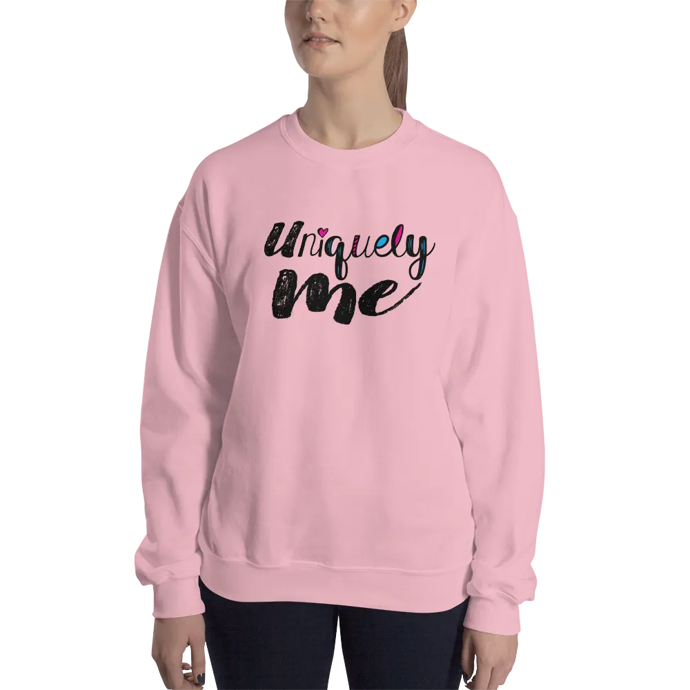 Uniquely Me (Sweatshirt)