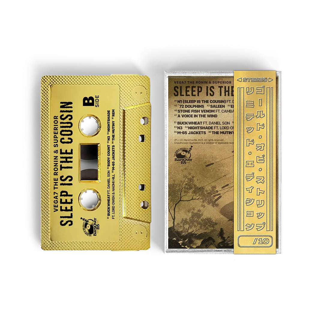 Vega7 The Ronin x Superior - Sleep Is The Cousin (GOLD BarsOverBS Tape)(ONE PER PERSON)